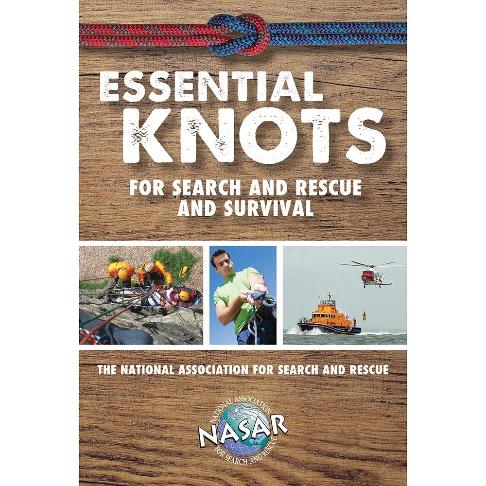 ESSENTIAL KNOTS FOR SEARCH AND RESCUE AND SURVIVAL, WATERPROOF