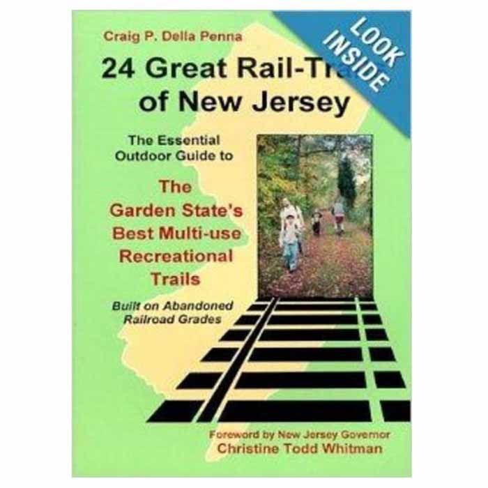 24 GREAT RAIL-TRAILS OF NEW JERSEY