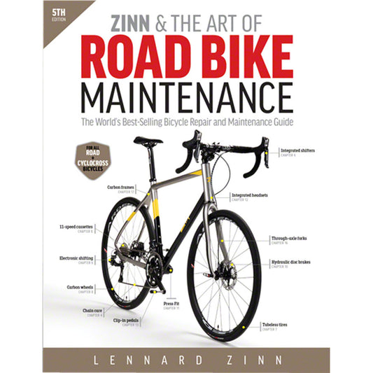 Zinn and the Art of Road Bike Maintenance Book, 5th Edition